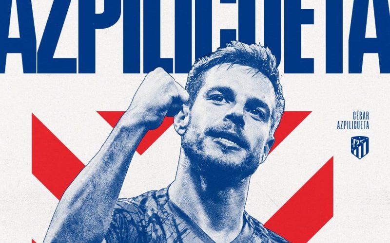 ✅ UFFICIALE: Azpilicueta rinnova con l’Atletico Madrid